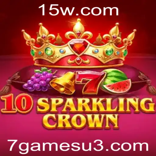 Explorando 10SparklingCrown: Uma Imersão no Mundo dos 7games